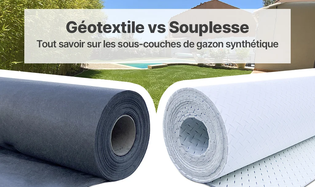 Pose de gazon artificiel : Comment bien choisir sa sous-couche ?